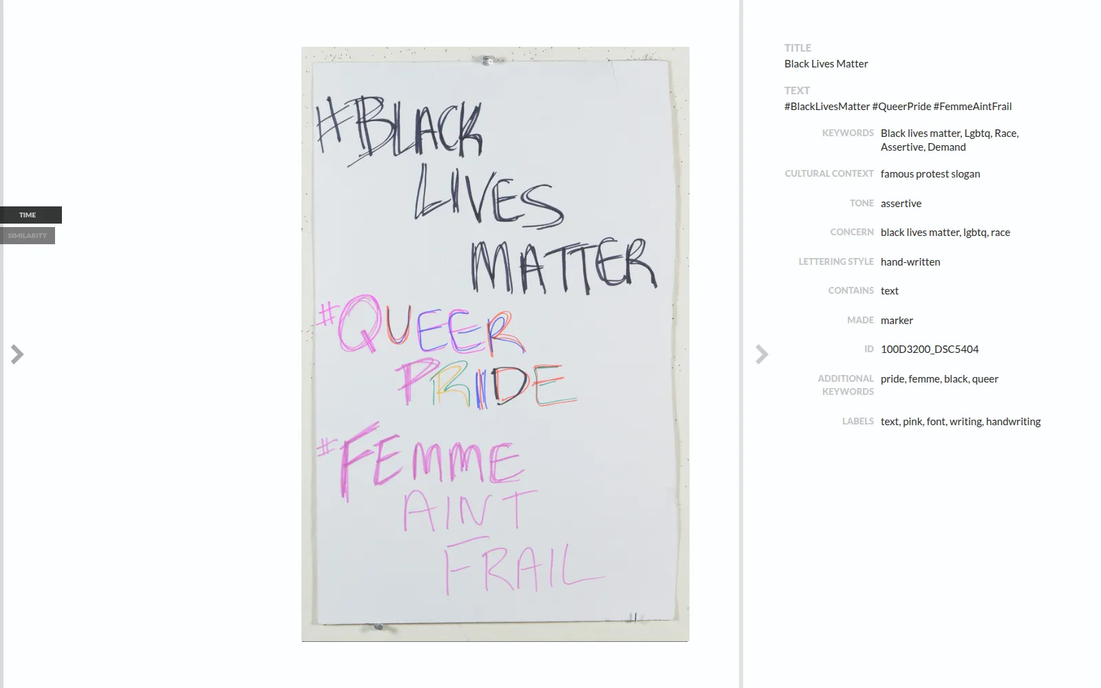 Detail record of one sign, »#BlackLivesMatter #QueerPride #FemmeAintFrail« in black, rainbow and pink marker on white board, next to its annotations: keywords, cultural context »famous protest slogan«, tone »assertive«, concern, lettering style »hand-written«, made with »marker« and machine labels